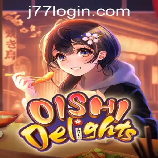 Discover the Excitement of OishiDelights at J77 Online Casino