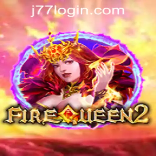 Exploring the Thrills of FireQueen2 at J77 Online Casino