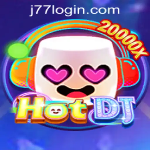 Exploring HotDJ: The New Face of Online Gaming at J77 Online Casino