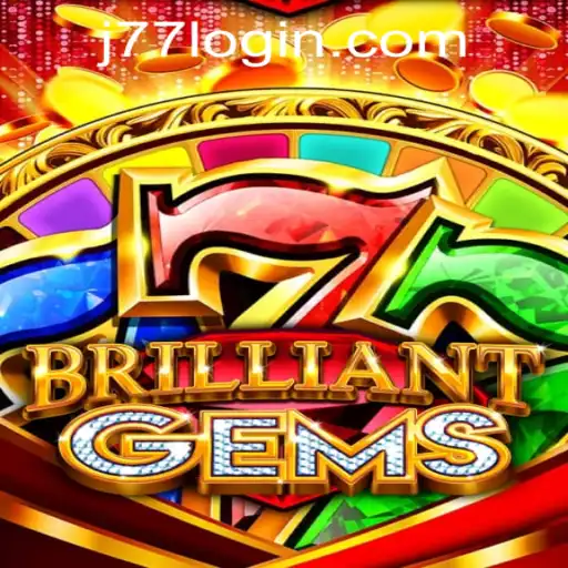 Exploring the Exciting World of BrilliantGems at J77 Online Casino