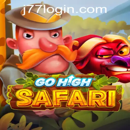 Explore the Thrilling World of GoHighSafari at J77 Online Casino