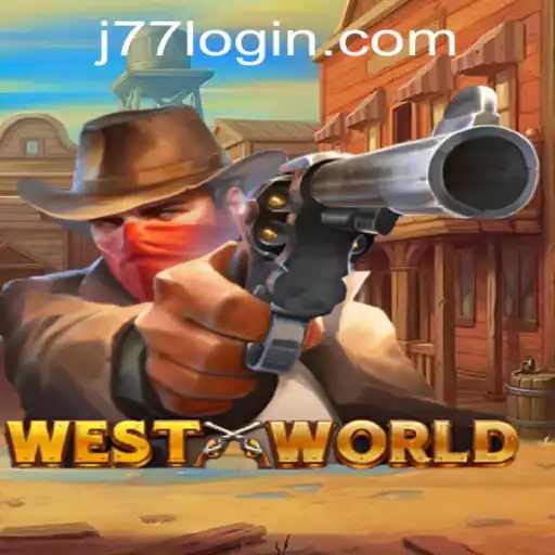Exploring WestWorld: A Dive into J77 Online Casino's Exciting Game