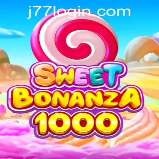 Discover the Exciting World of SweetBonanza1000 at J77 Online Casino